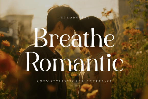 Breathe Romantic: A Serif Font for Emotional Web Design