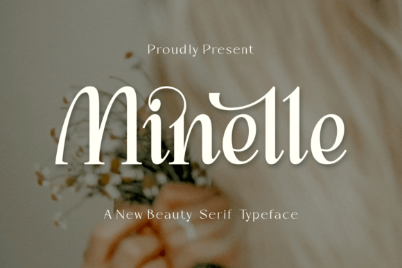 Minelle: The Serif Font That Elevates Your Brand